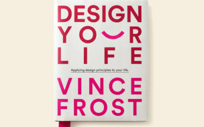 Design Your Life: Aplicando los principio del diseño a tu vida
